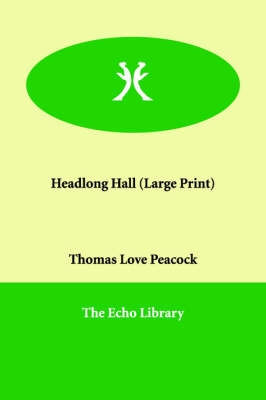 Headlong Hall (Paperback)