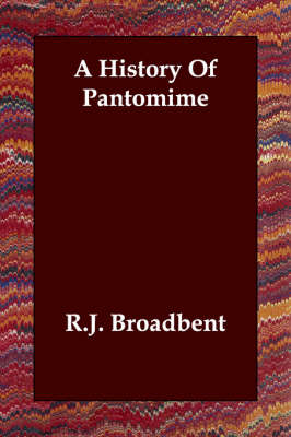 A History Of Pantomime (Paperback)