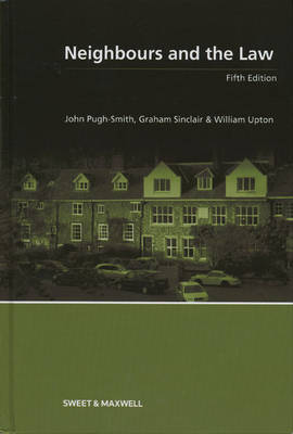 Neighbours and the Law (Hardback)