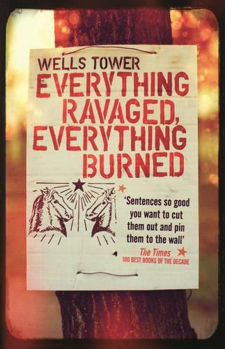 Everything Ravaged, Everything Burned (Paperback)