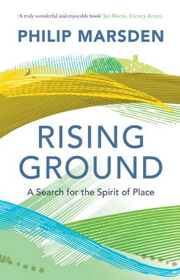 Rising Ground: A Search for the Spirit of Place (Paperback)