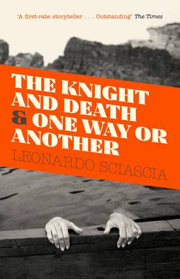 The Knight And Death: And One Way Or Another (Paperback)