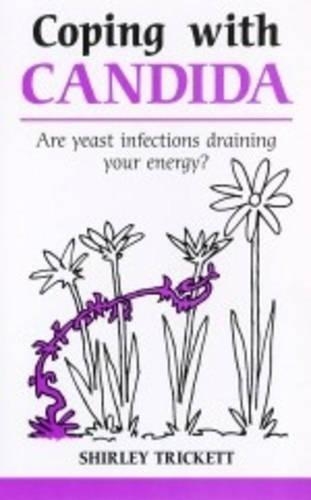 Coping with Candida (Paperback)
