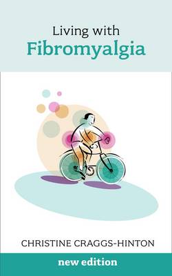 Living with Fibromyalgia (Paperback)