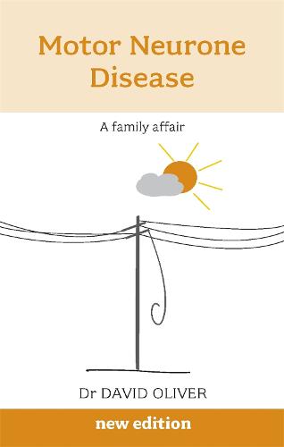 Motor Neurone Disease: A Family Affair (Paperback)