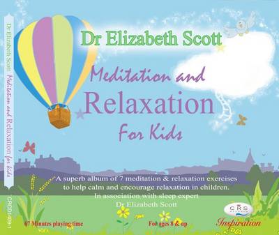 Meditation and Relaxation for Kids (CD-Audio)