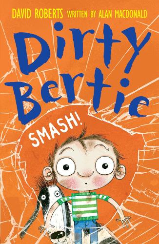 Smash! - Dirty Bertie 22 (Paperback)