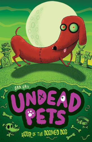 Hour of the Doomed Dog - Undead Pets 8 (Paperback)