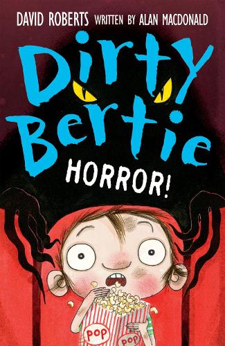 Horror! - Dirty Bertie 24 (Paperback)