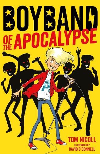 Boyband of the Apocalypse - Boyband of the Apocalypse 1 (Paperback)
