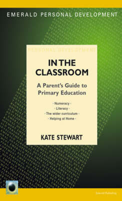 What Children Learn In Classroom: A Parent's Guide to Primary Education (Paperback)