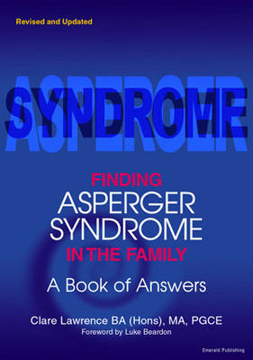 Finding Asperger Syndrome In The Family: A Book of Answers (Paperback)