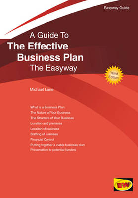 A Guide To The Effective Business Plan: The Easyway (Paperback)