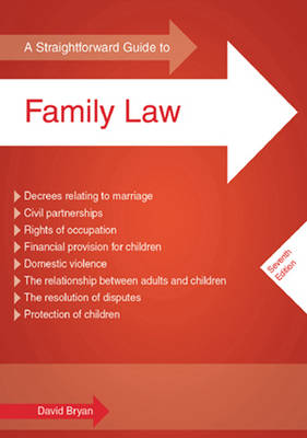 A Straightforward Guide to Family Law (Paperback)