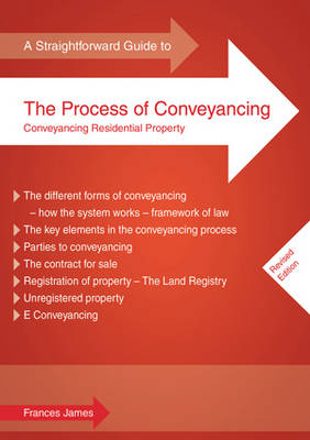 A Straightforward Guide to the Process of Conveyancing (Paperback)