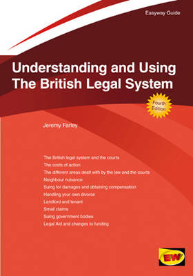 Understanding and Using the British Legal System (Paperback)