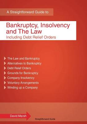 Bankruptcy, Insolvency And The Law: Including Debt Relief Orders (Paperback)