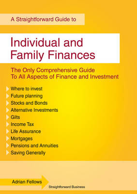 A Straightforward Guide to Individual and Family Finances (Paperback)