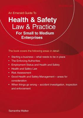Health And Safety Law & Practice: For Small to Medium Enterprises (Paperback)