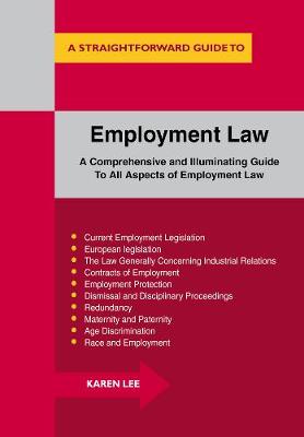 Employment Law: A Straightforward Guide (Paperback)