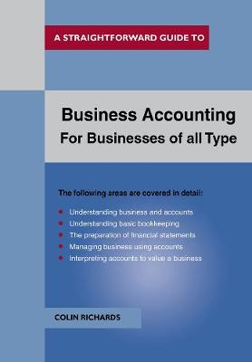 Business Accounting: For Businesses Of All Types (Paperback)