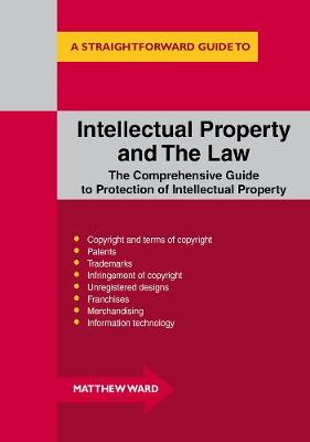Intellectual Property And The Law (Paperback)