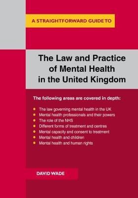 The Law And Practice Of Mental Health In The Uk (Paperback)