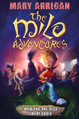 Cover of Milo and One Dead Angry Druid