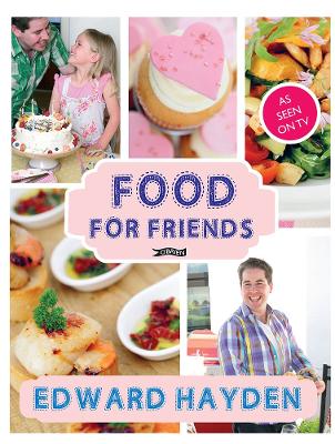 Food for Friends (Hardback)