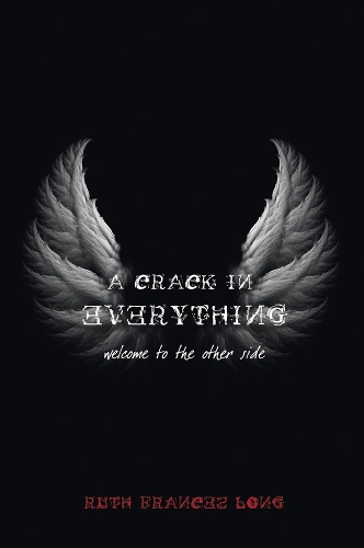 A Crack in Everything: Welcome to the other side - Dubh Linn (Paperback)