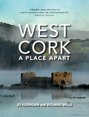 O'Brien Press Ltd West Cork, A Place Apart