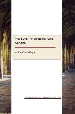 The Exploits of Brigadier Gerard (Paperback)
