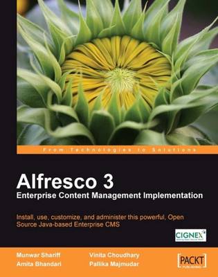 Alfresco 3 Enterprise Content Management Implementation (Paperback)