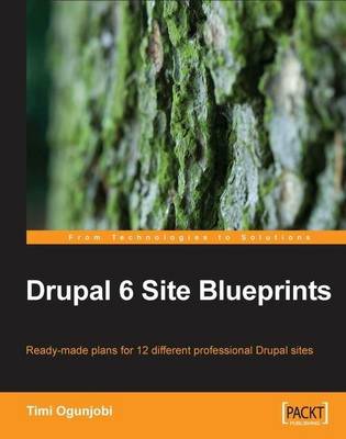 Drupal 6 Site Blueprints (Paperback)