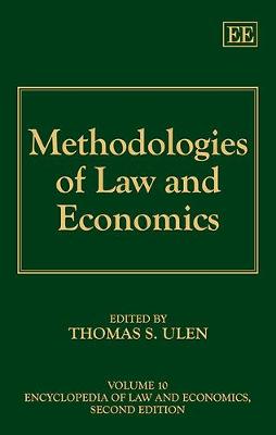 Cover Methodologies of Law and Economics - Encyclopedia of Law and Economics, Second Edition 10