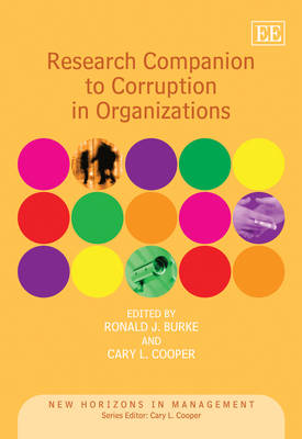 Research Companion to Corruption in Organizations - New Horizons in Management Series (Hardback)
