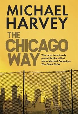The Chicago Way (Hardback)