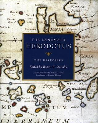 The Landmark Herodotus by Herodotus