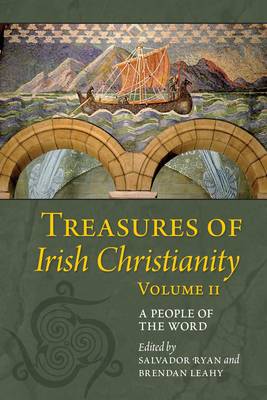Treasures of Irish Christianity: Volume II: A People of the World (Paperback)