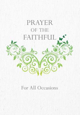 Prayer of the Faithful: For All Occasions (Paperback)