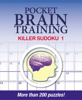 Pocket Brain Training: Killer Sudoku 1 (Paperback)