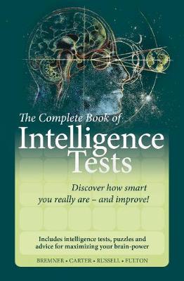 The Complete Book of Intelligence Tests (Paperback)