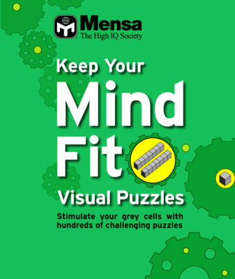 Keep Your Mind Fit Mini 2 : Visual Puzzles Awareness: Visual Puzzles (Paperback)