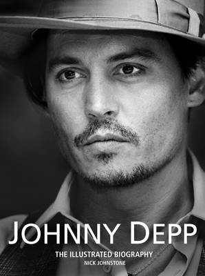 Johnny Depp: The Illustrated Biography (Paperback)