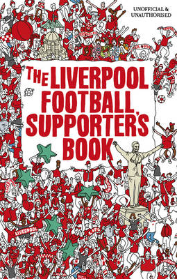 Liverpool Supporter's Book (Hardback)