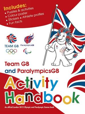 Team GB & ParalympicsGB Activity Handbook (Paperback)
