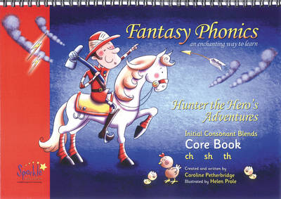 Fantasy Phonics: Initial Consonant Blends core book: An Enchanting Way to Learn (Paperback)