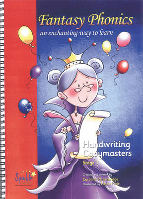Fantasy Phonics: Handwriting Copymasters stage 1: An Enchanting Way to Learn (Paperback)