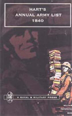 Hart's Annual Army List for 1840 2001: Corrected to 7 February 1840 (Hardback)