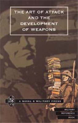 Art of Attack and the Development of Weapons 2001 (Hardback)